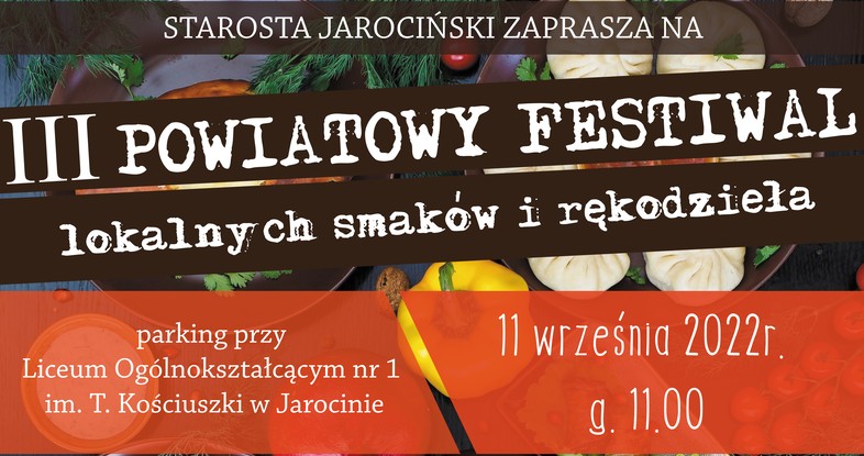 Zapraszamy na III Powiatowy Festiwal Lokalnych Smaków i Rękodzieła!
